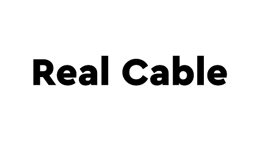 Real Cable